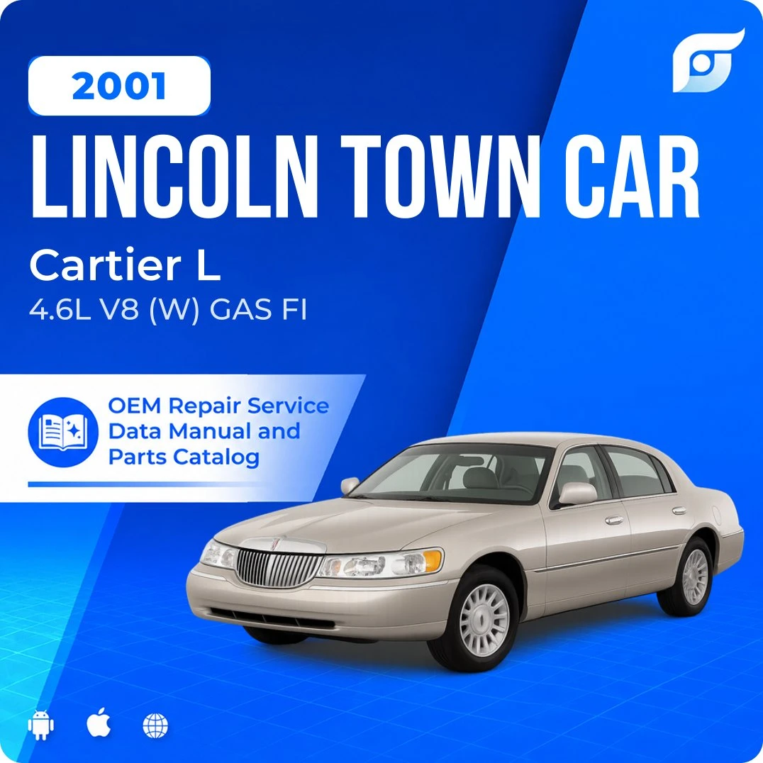 2001 Lincoln Town Car Cartier L - OEM Repair Service Manual