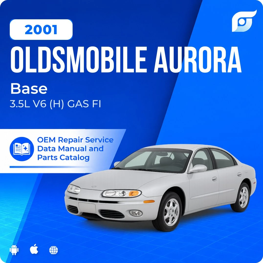 2001 Oldsmobile Aurora Base - OEM Repair Service Manual
