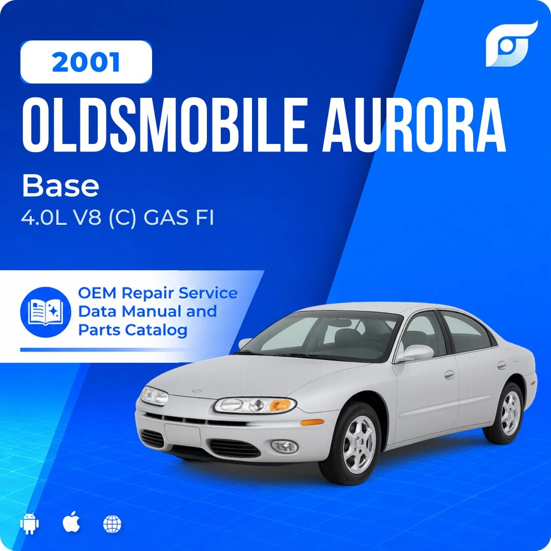 2001 Oldsmobile Aurora Base - OEM Repair Service Manual