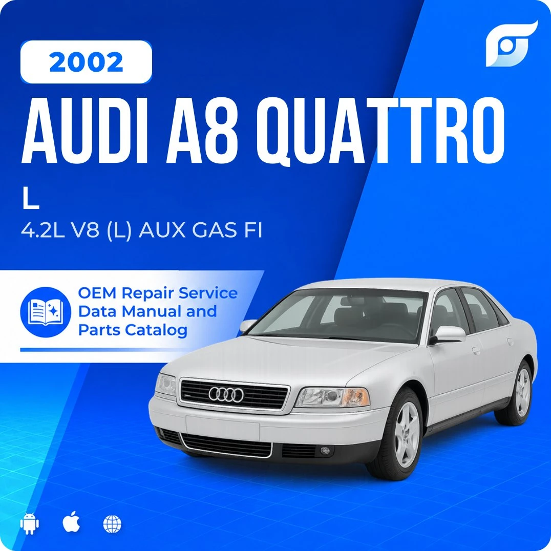 2002 Audi A8 Quattro L - OEM Repair Service Manual
