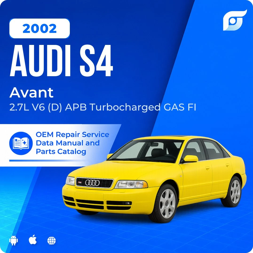 2002 Audi S4 Avant - OEM Repair Service Manual