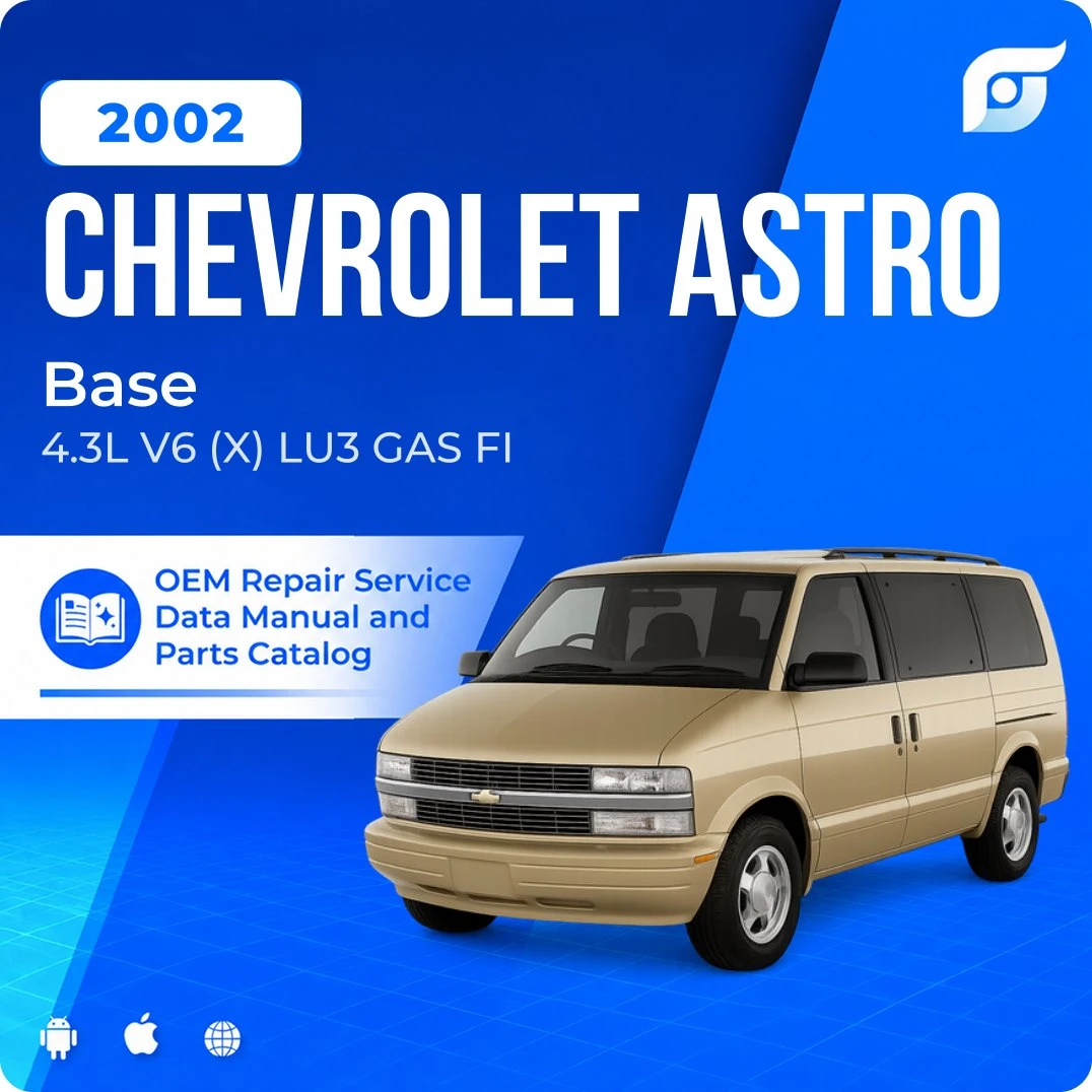 2002 Chevrolet Astro Base - OEM Repair Service Manual