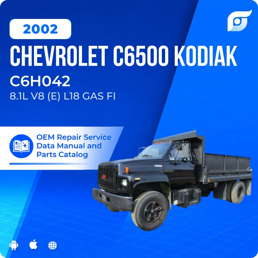 2002 Chevrolet C6500 Kodiak C6H042 - OEM Repair Service Manual