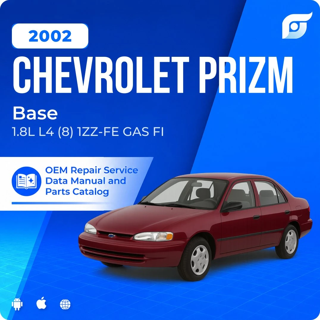 2002 Chevrolet Prizm Base - OEM Repair Service Manual