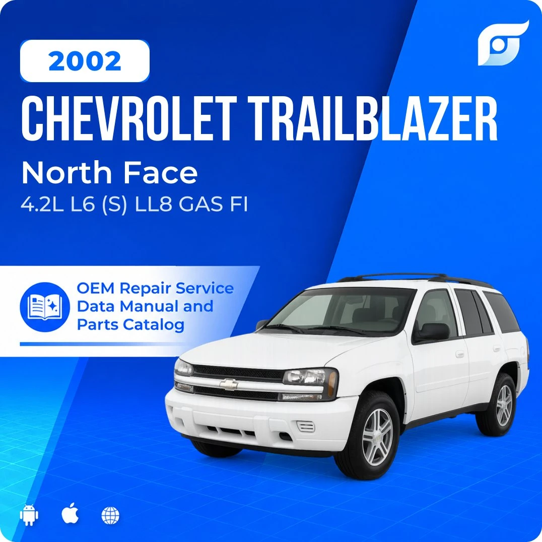 2002 Chevrolet Trailblazer North Face - OEM Repair Service Manual
