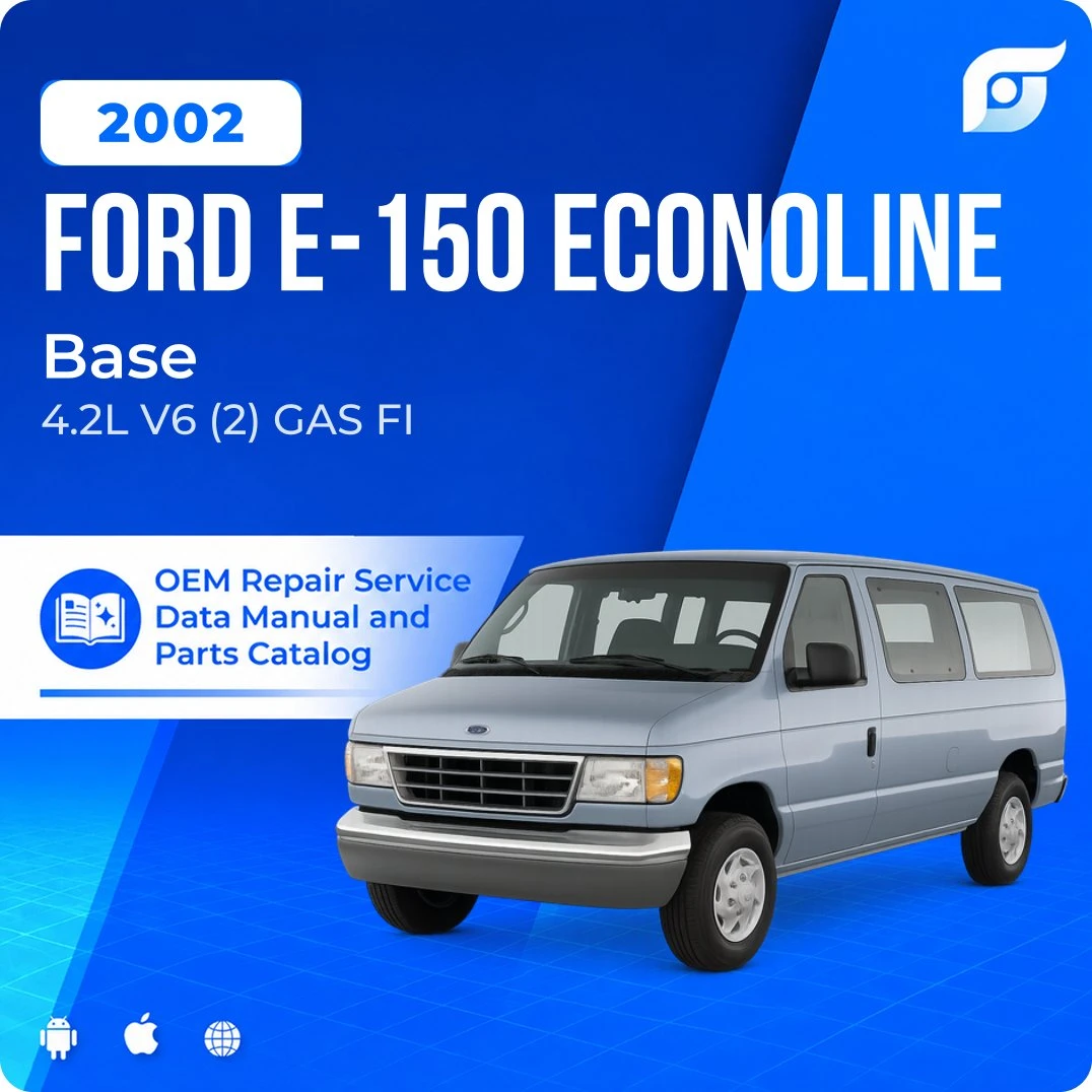 2002 Ford E-150 Econoline Base - OEM Repair Service Manual