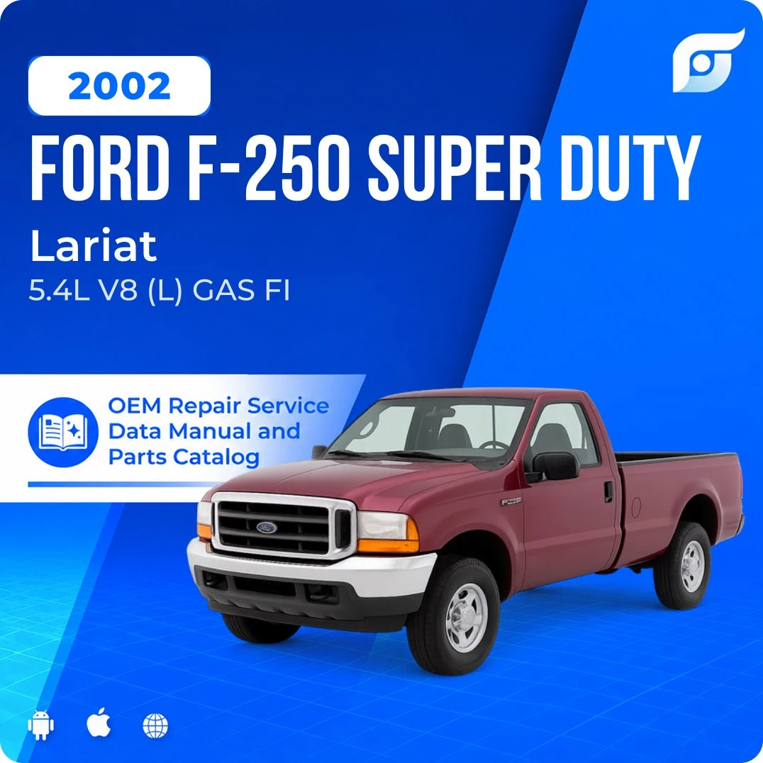 2002 Ford F-250 Super Duty Lariat - OEM Repair Service Manual