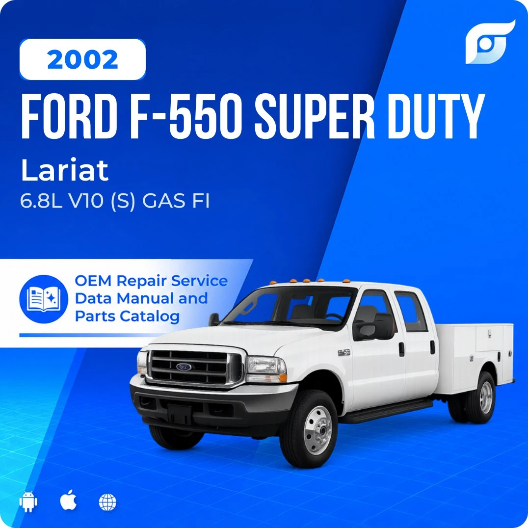 2002 Ford F-550 Super Duty Lariat - OEM Repair Service Manual