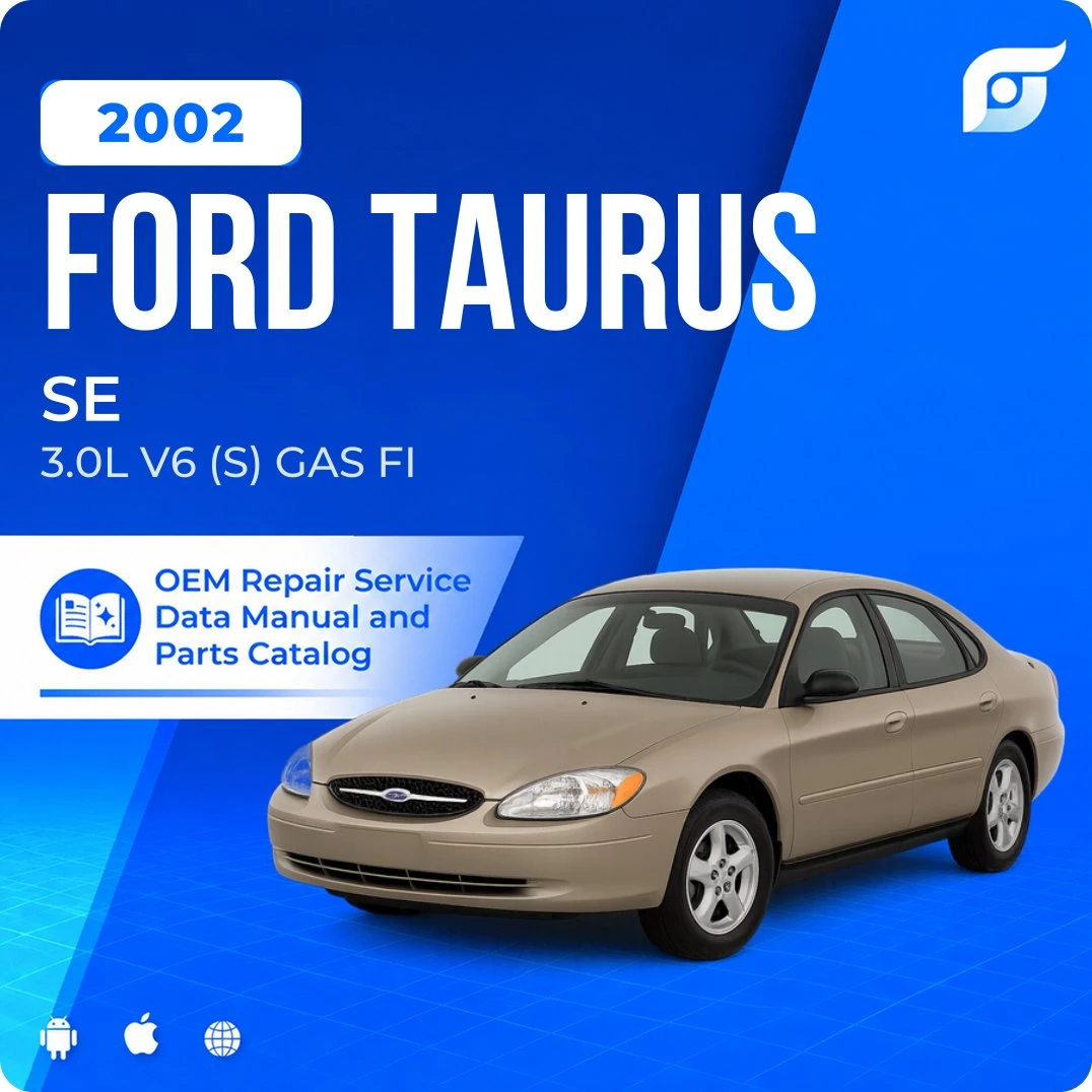 2002 Ford Taurus SE - OEM Repair Service Manual