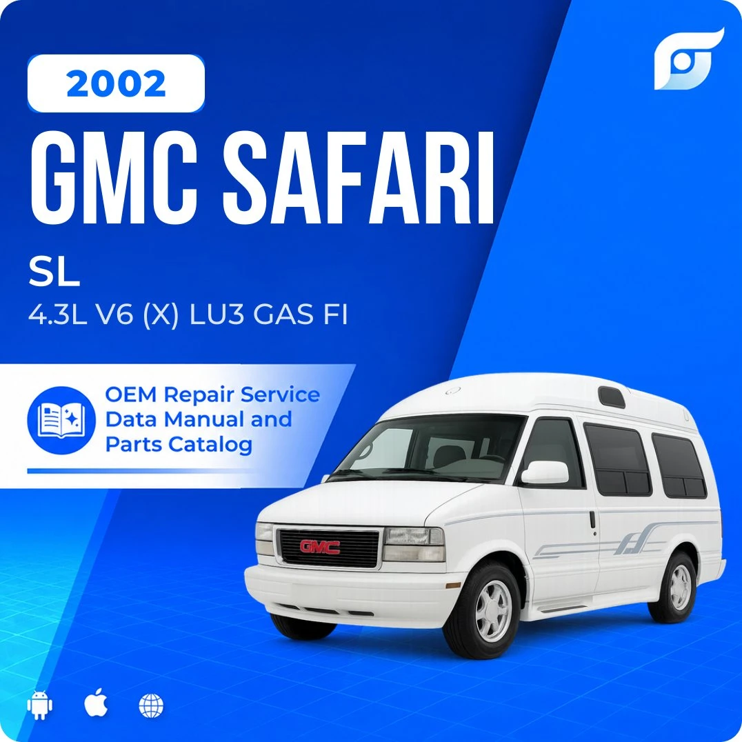 2002 GMC Safari SL - OEM Repair Service Manual