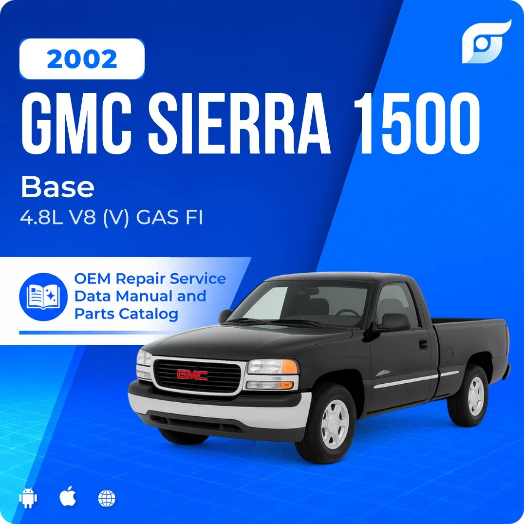 2002 GMC Sierra 1500 Base - OEM Repair Service Manual