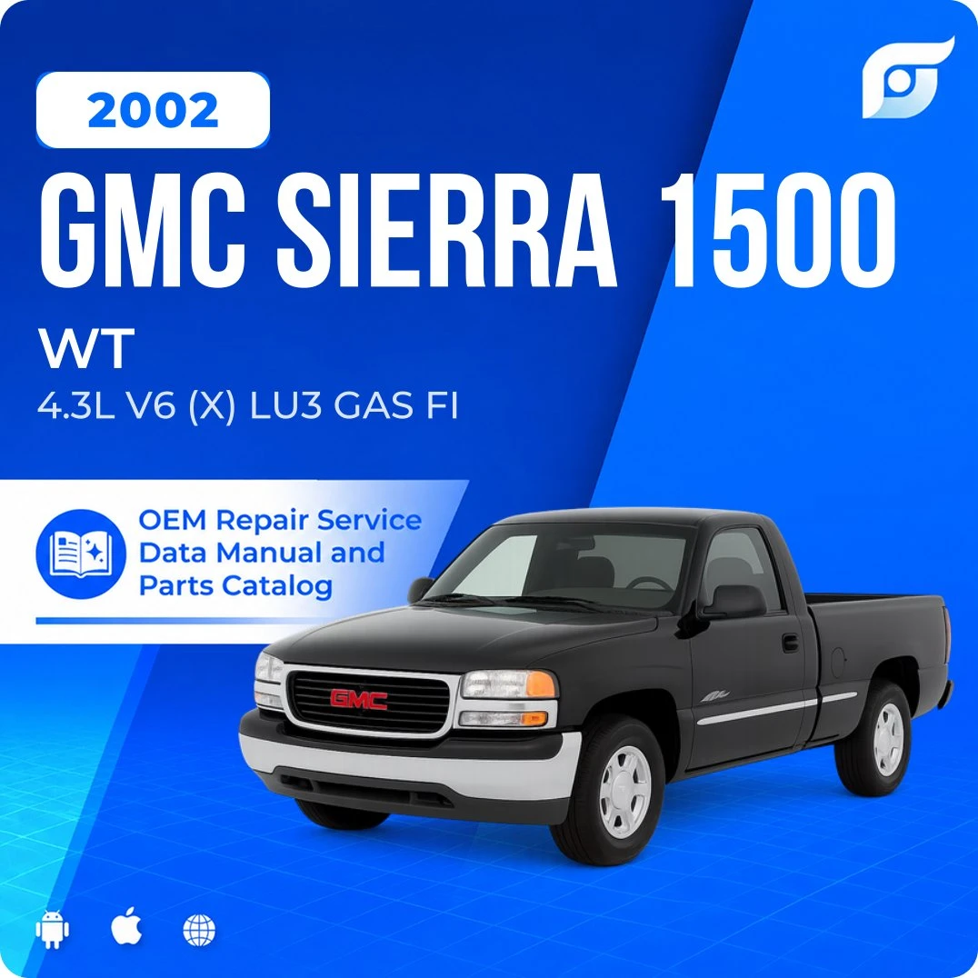 2002 GMC Sierra 1500 WT - OEM Repair Service Manual