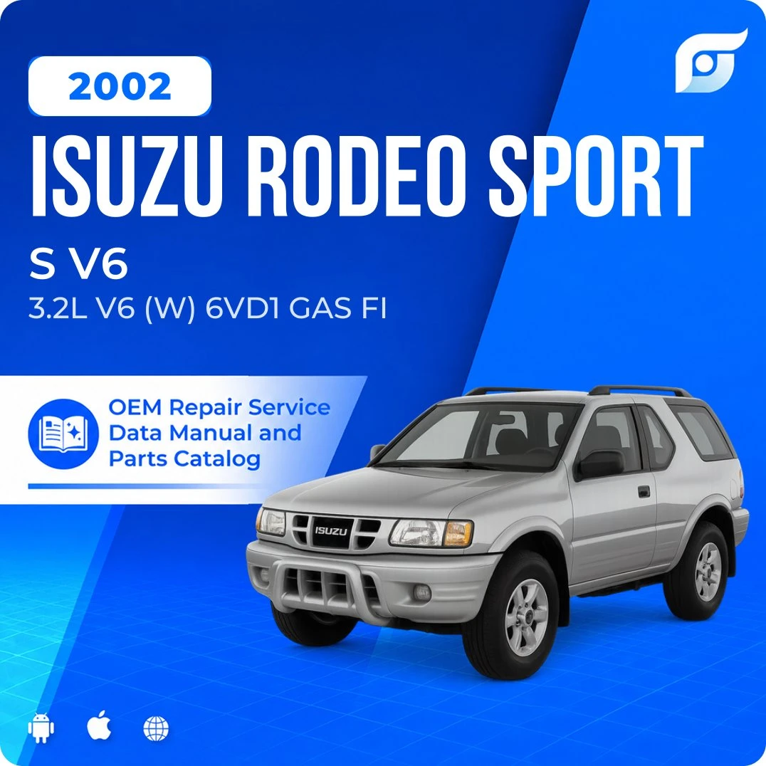 2002 Isuzu Rodeo Sport S V6 - OEM Repair Service Manual