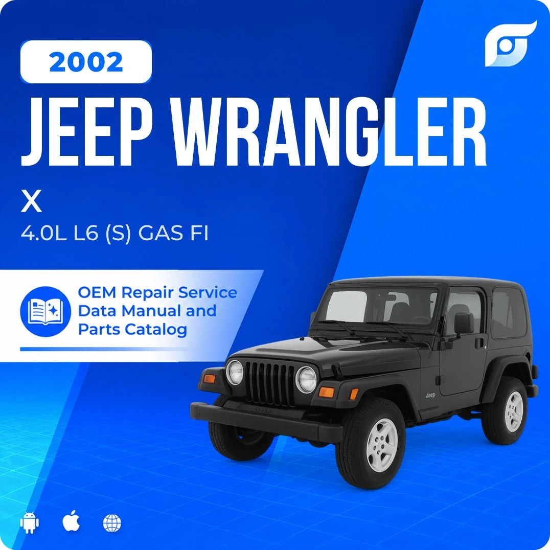 2002 Jeep Wrangler X - OEM Repair Service Manual