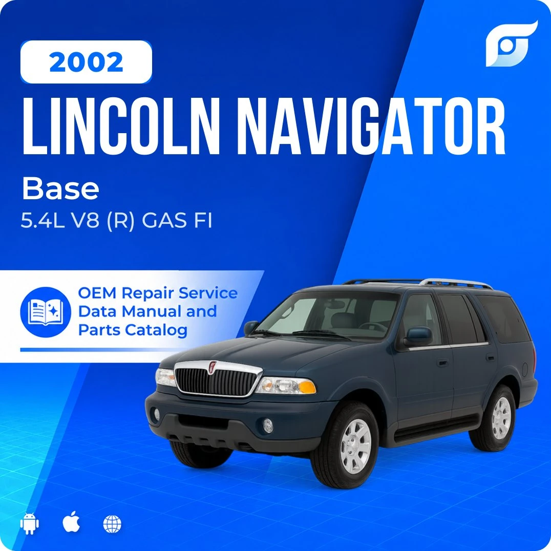 2002 Lincoln Navigator Base - OEM Repair Service Manual
