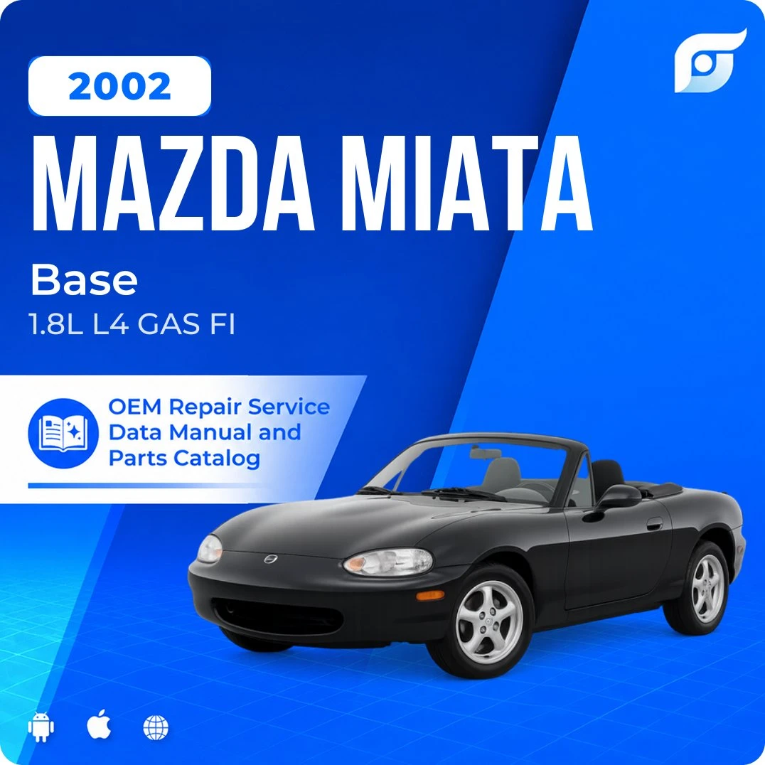2002 Mazda Miata Base - OEM Repair Service Manual