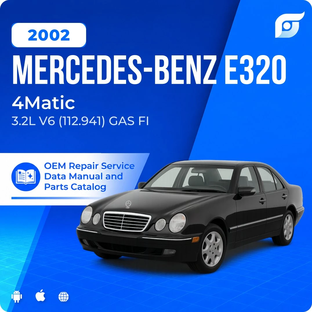 2002 Mercedes-Benz E320 4Matic - OEM Repair Service Manual