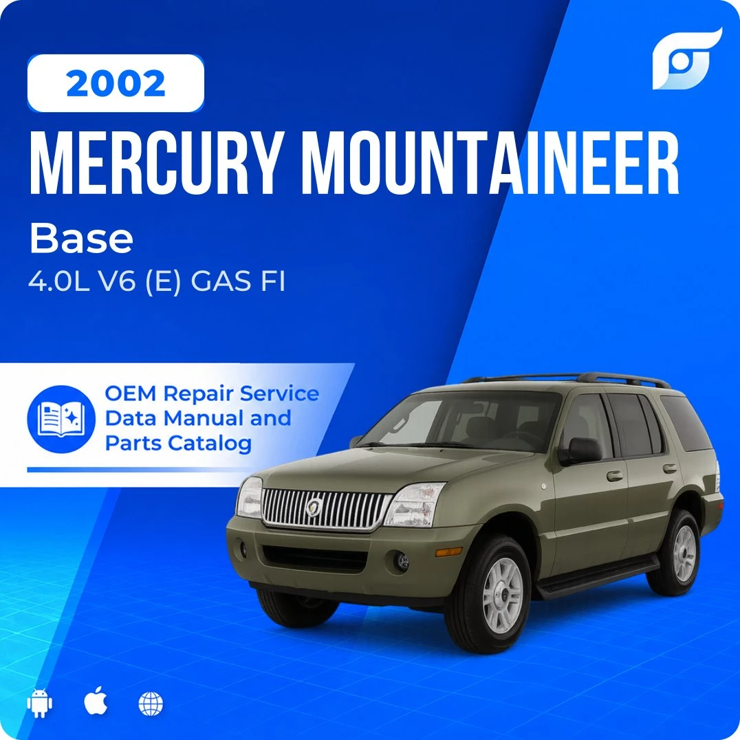 2002 Mercury Mountaineer Base - OEM Repair Service Manual