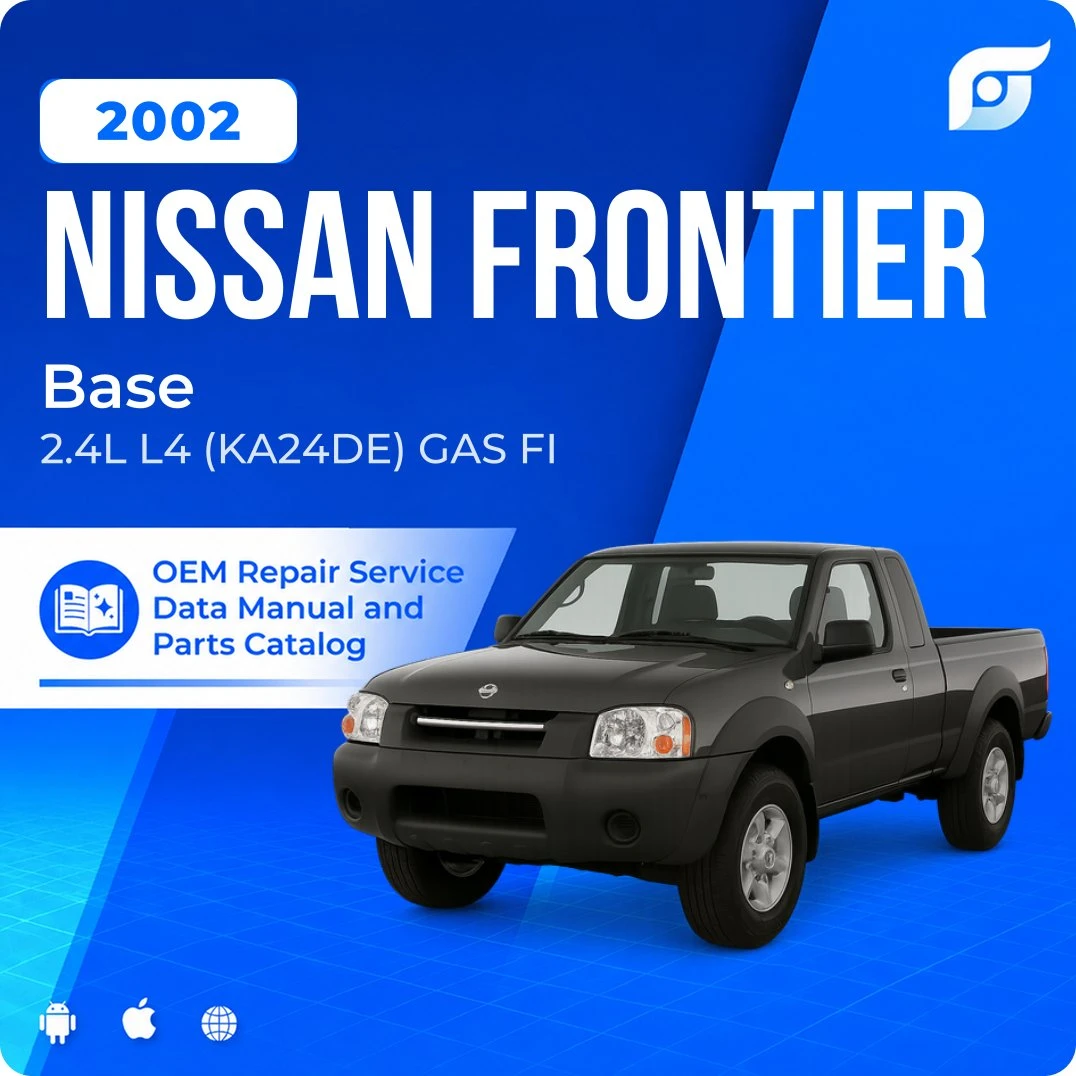 2002 Nissan Frontier Base - OEM Repair Service Manual