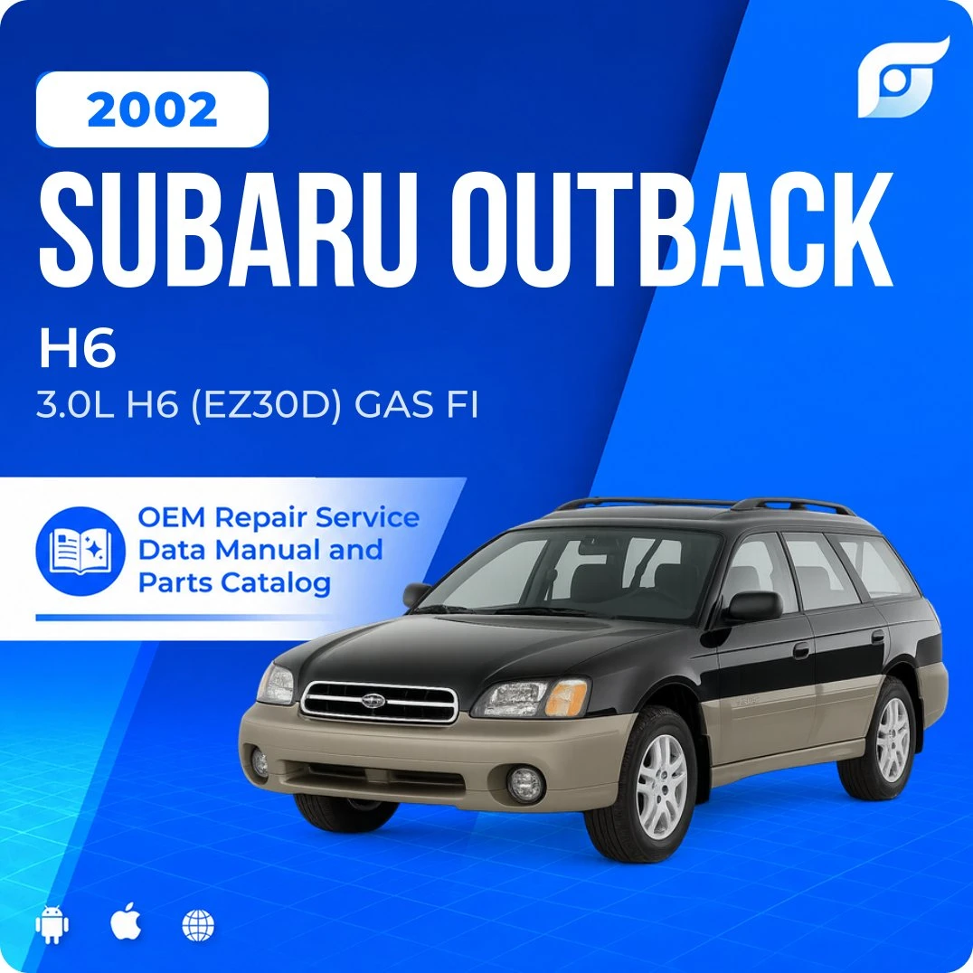 2002 Subaru Outback H6 - OEM Repair Service Manual