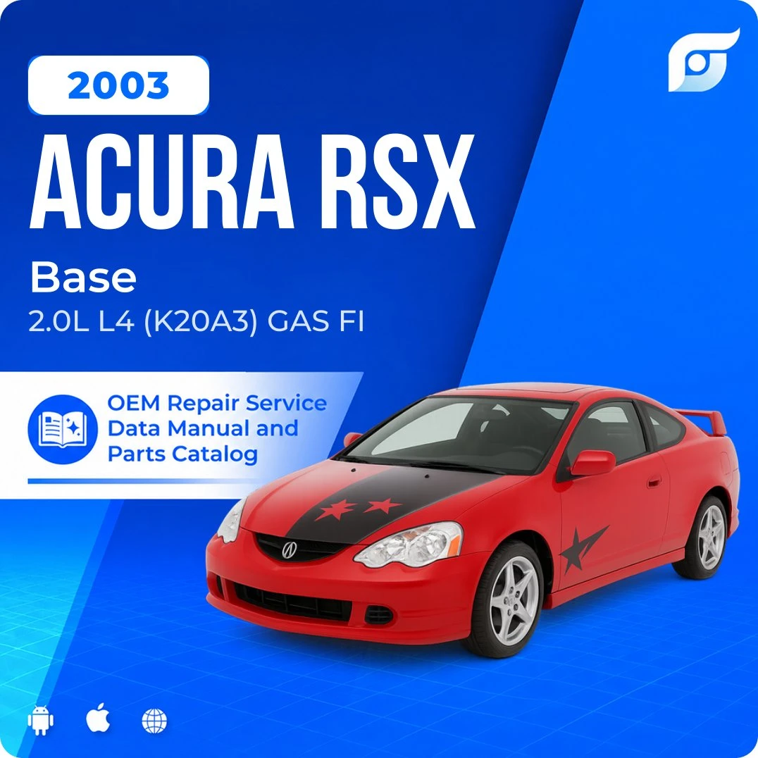 2003 Acura RSX Base - OEM Repair Service Manual