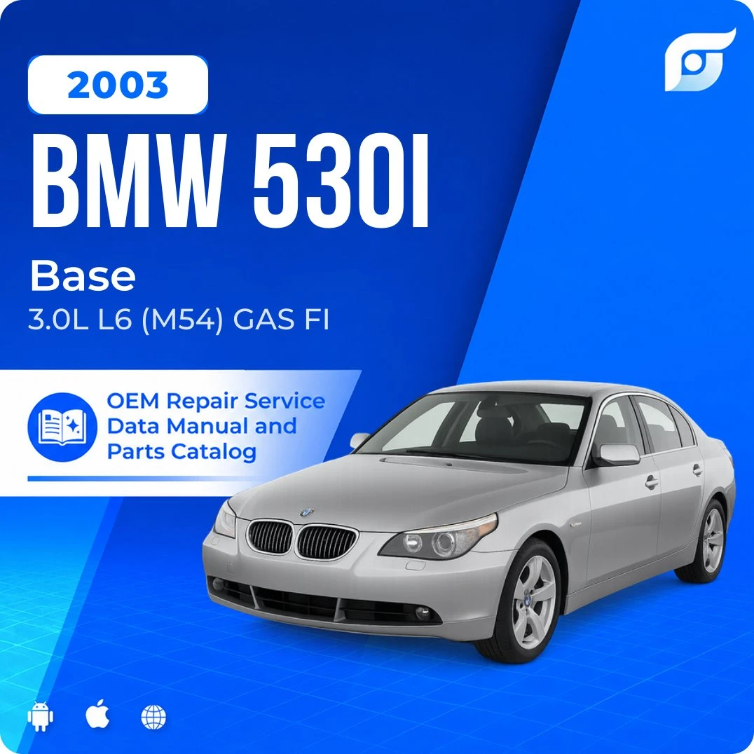2003 BMW 530i Base - OEM Repair Service Manual