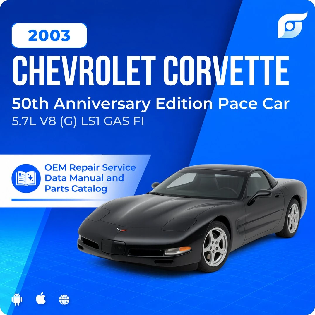 2003 Chevrolet Corvette 50th Anniversary Edition Pace Car - OEM Repair Service Manual