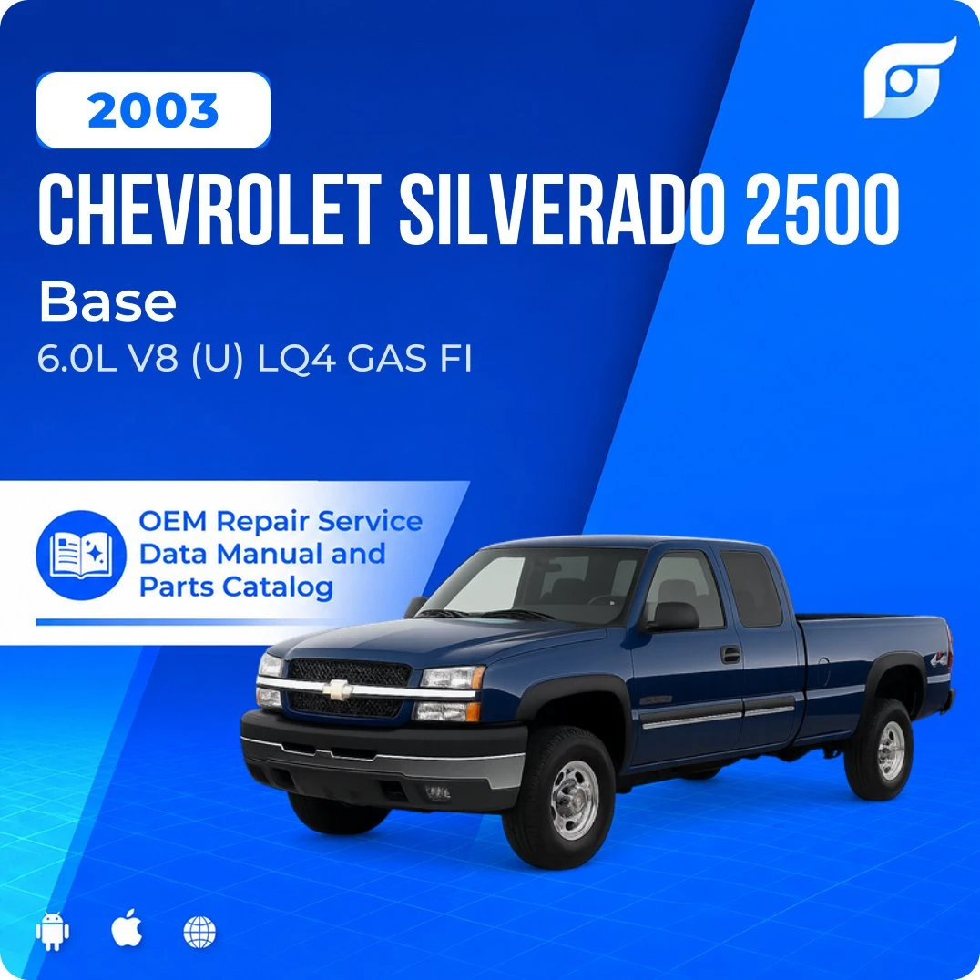 2003 Chevrolet Silverado 2500 Base - OEM Repair Service Manual