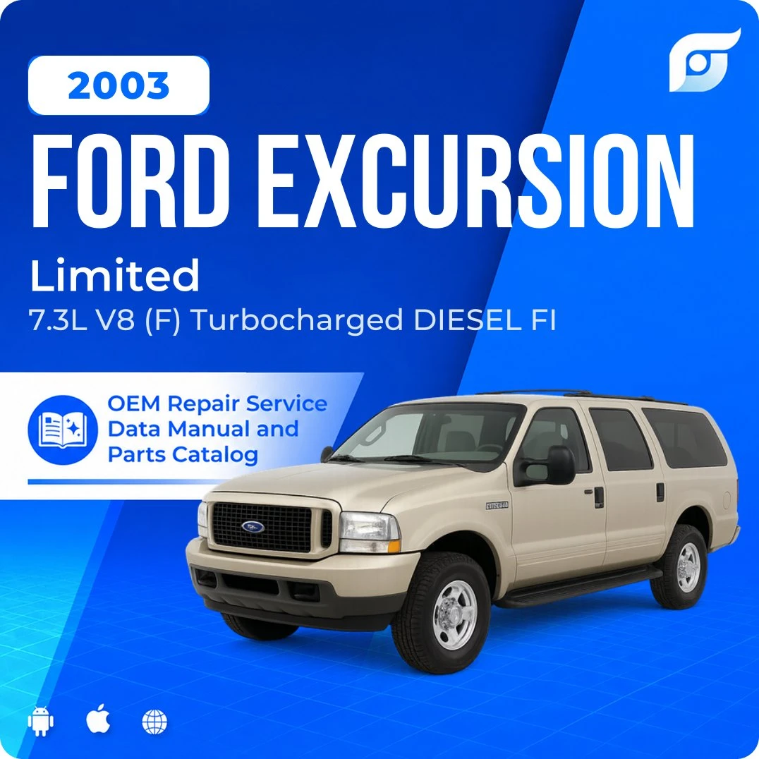 2003 Ford Excursion Limited - OEM Repair Service Manual