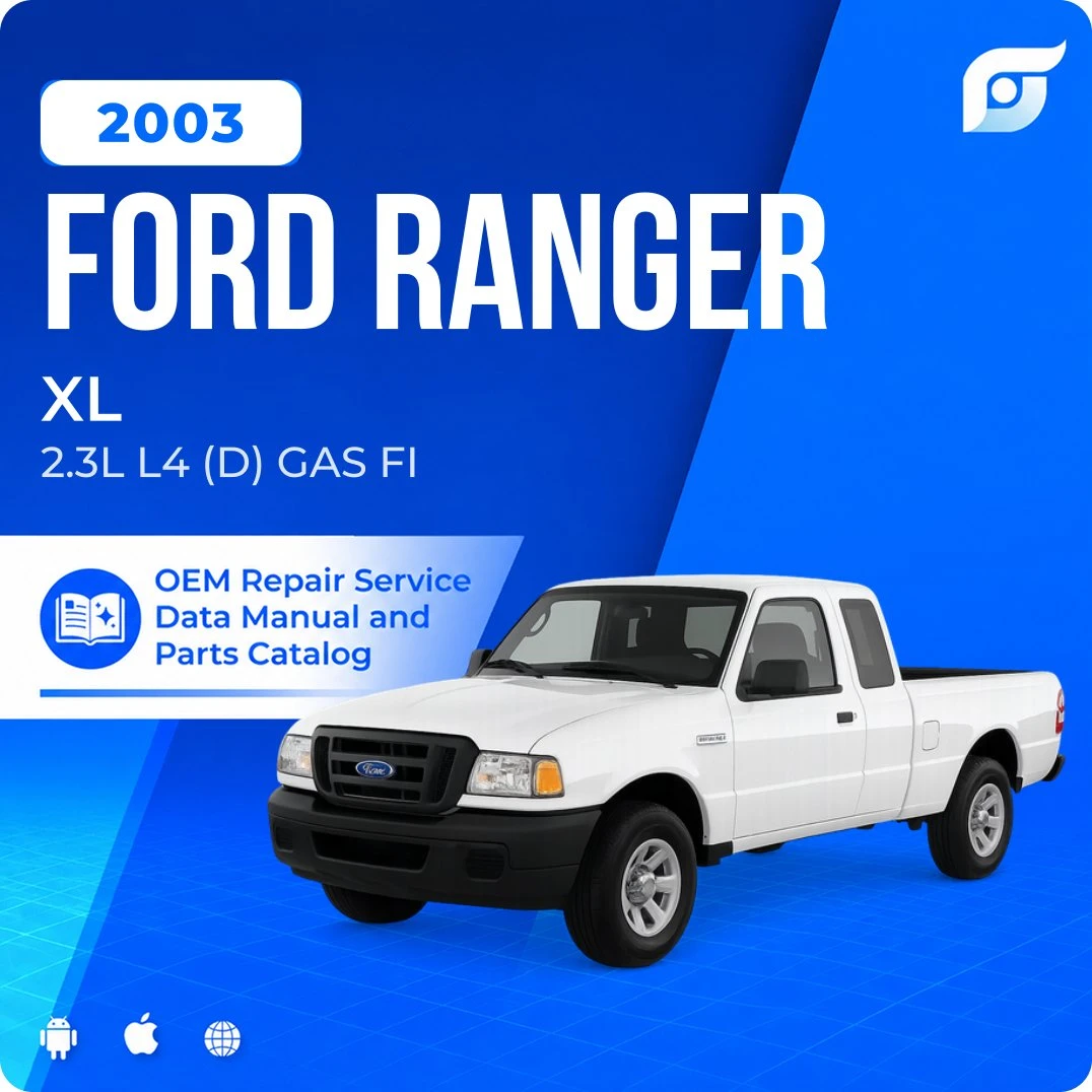 2003 Ford Ranger XL - OEM Repair Service Manual