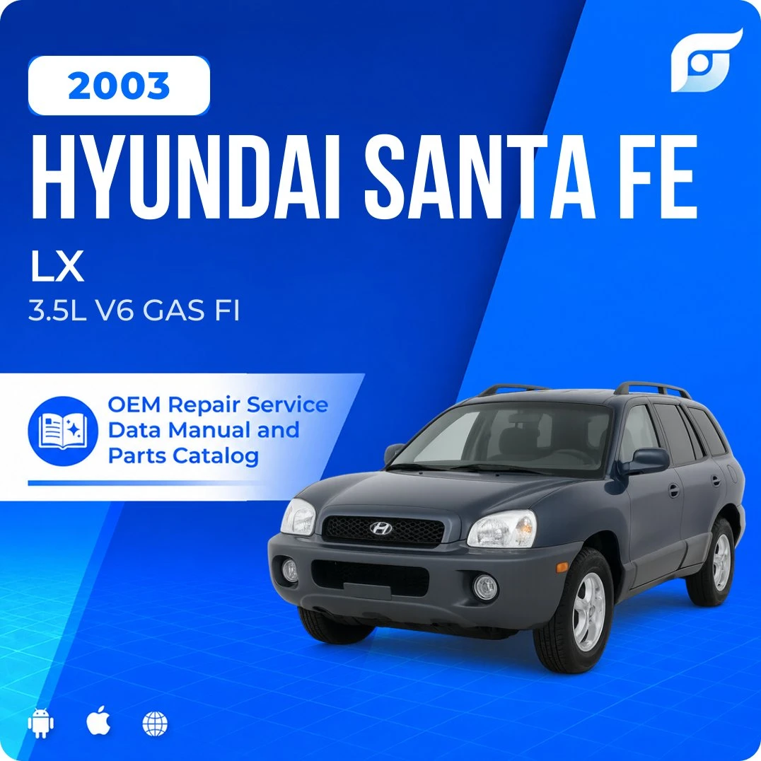 2003 Hyundai Santa Fe LX - OEM Repair Service Manual