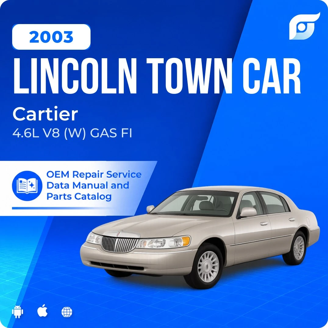 2003 Lincoln Town Car Cartier - OEM Repair Service Manual
