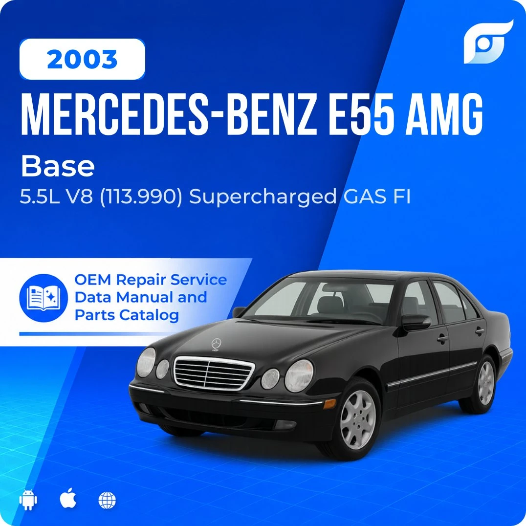 2003 Mercedes-Benz E55 AMG Base - OEM Repair Service Manual