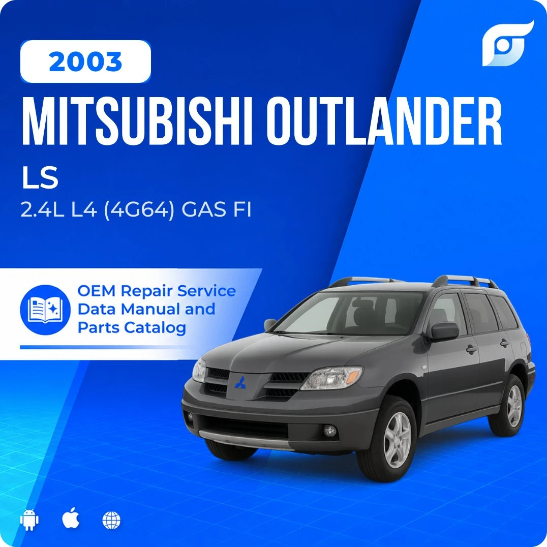 2003 Mitsubishi Outlander LS - OEM Repair Service Manual