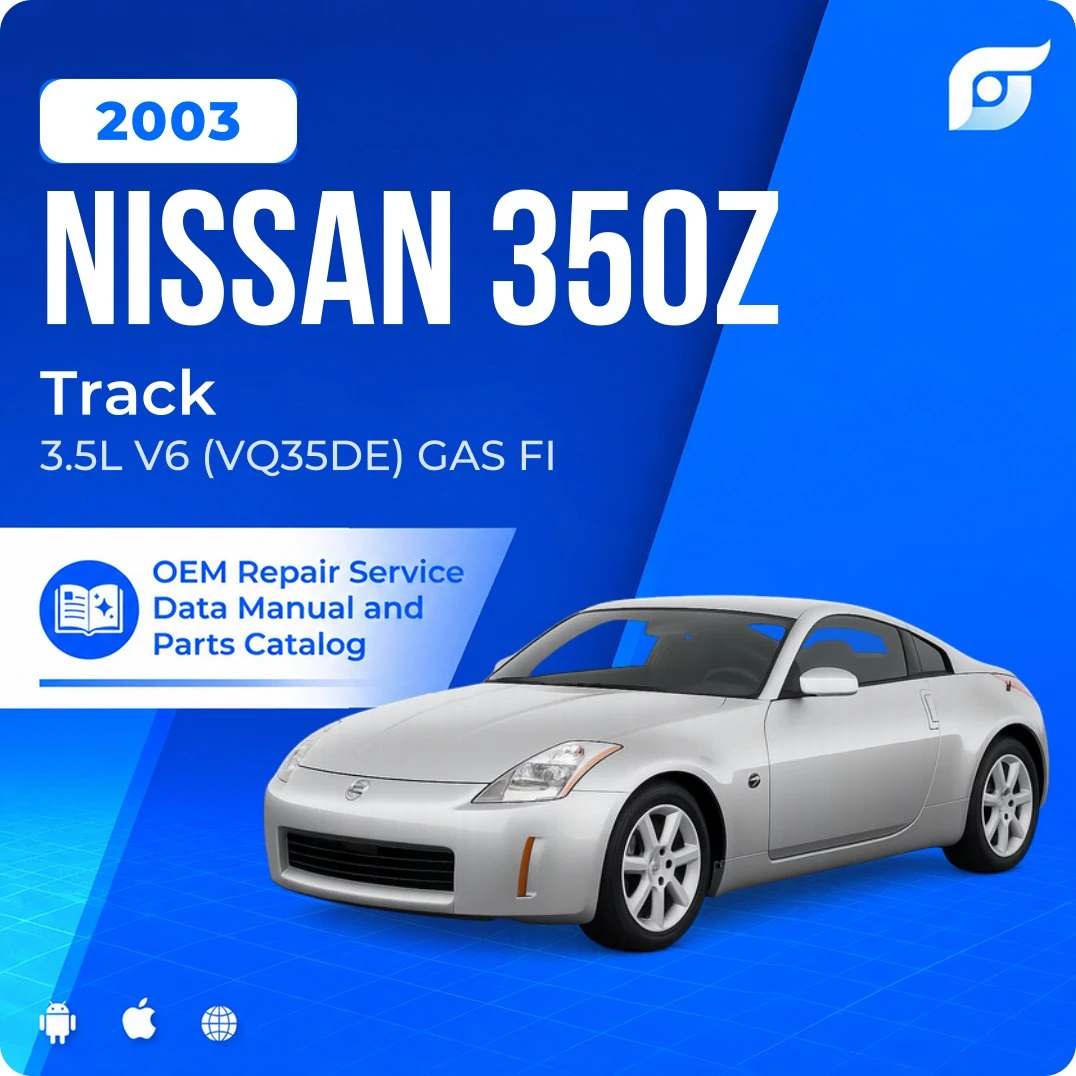 2003 Nissan 350Z Track - OEM Repair Service Manual