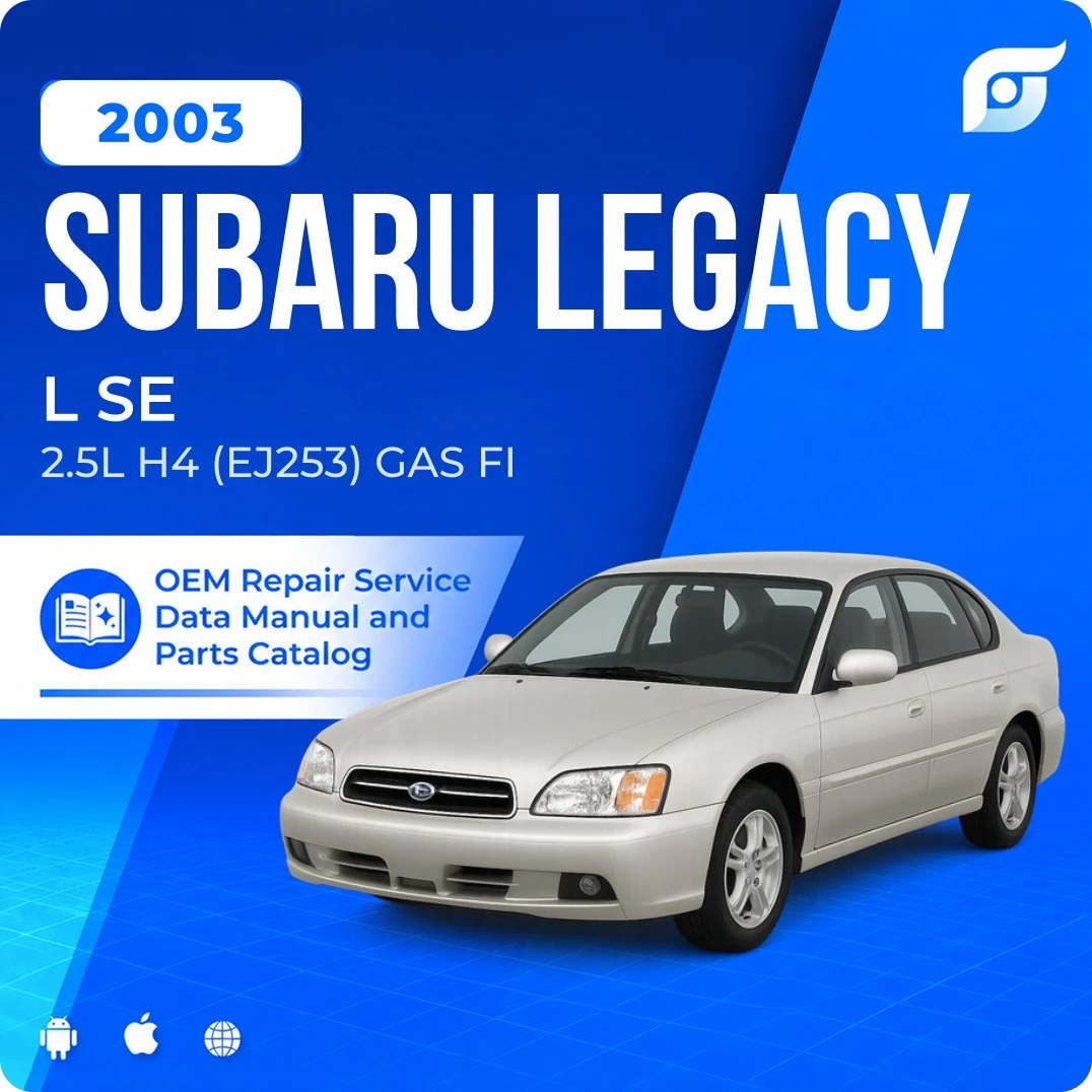 2003 Subaru Legacy L SE - OEM Repair Service Manual