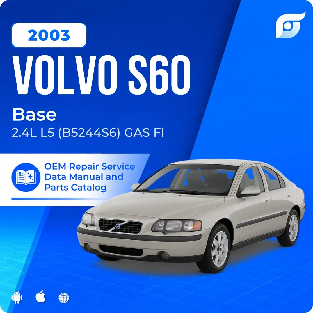 2003 Volvo S60 Base - OEM Repair Service Manual