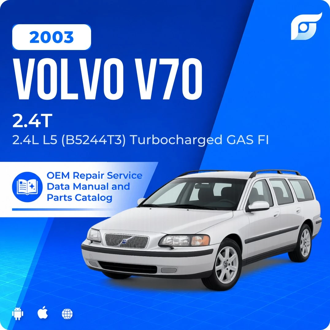 2003 Volvo V70 2.4T - OEM Repair Service Manual