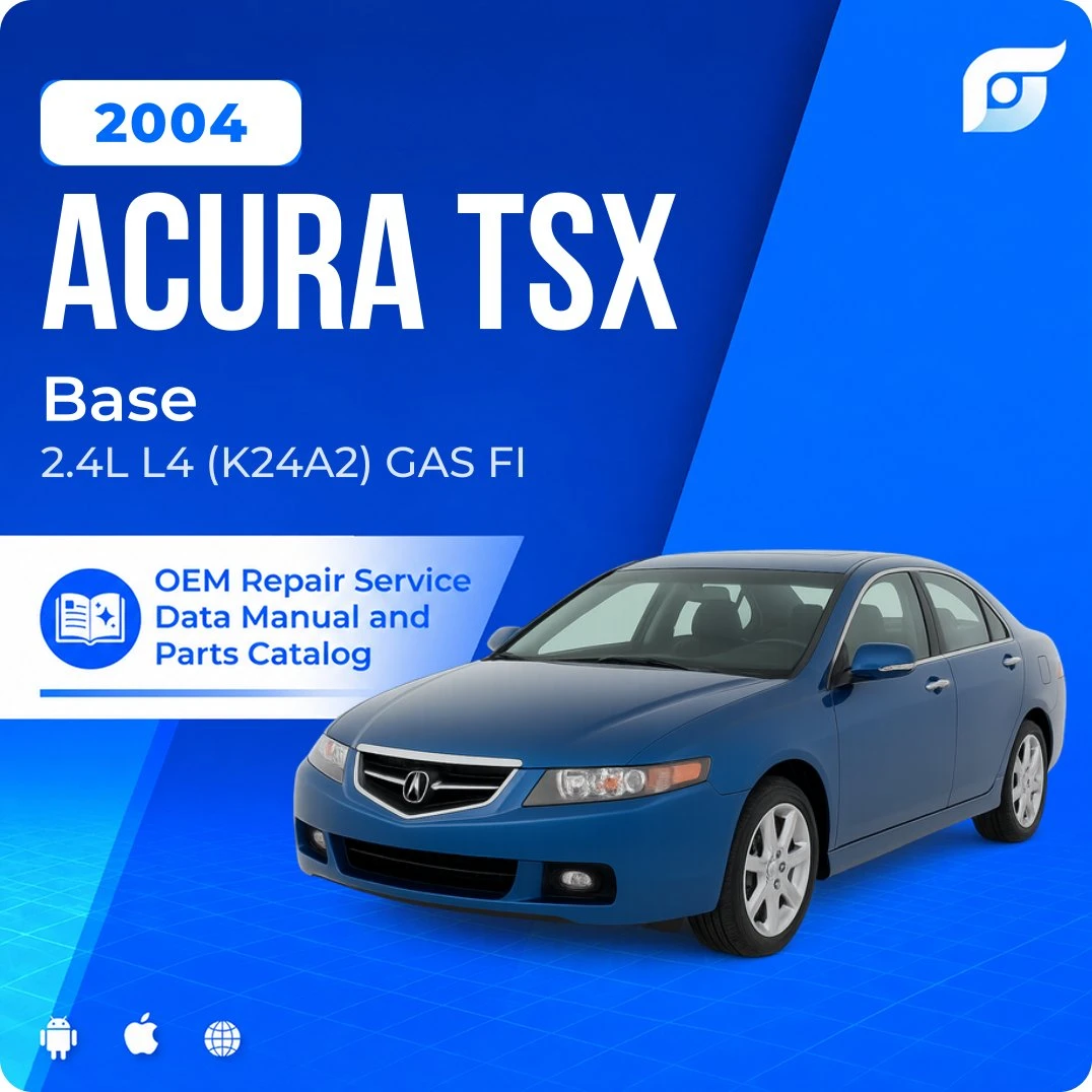 2004 Acura TSX Base - OEM Repair Service Manual