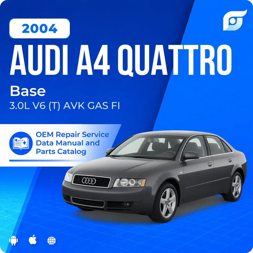 2004 Audi A4 Quattro Base - OEM Repair Service Manual
