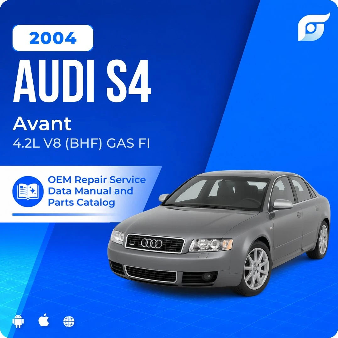 2004 Audi S4 Avant - OEM Repair Service Manual