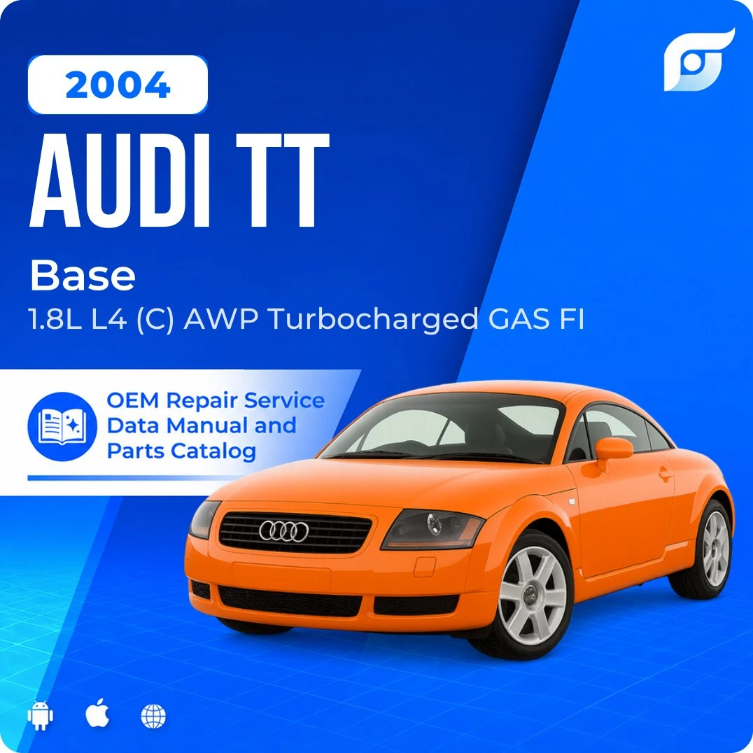 2004 Audi TT Base - OEM Repair Service Manual