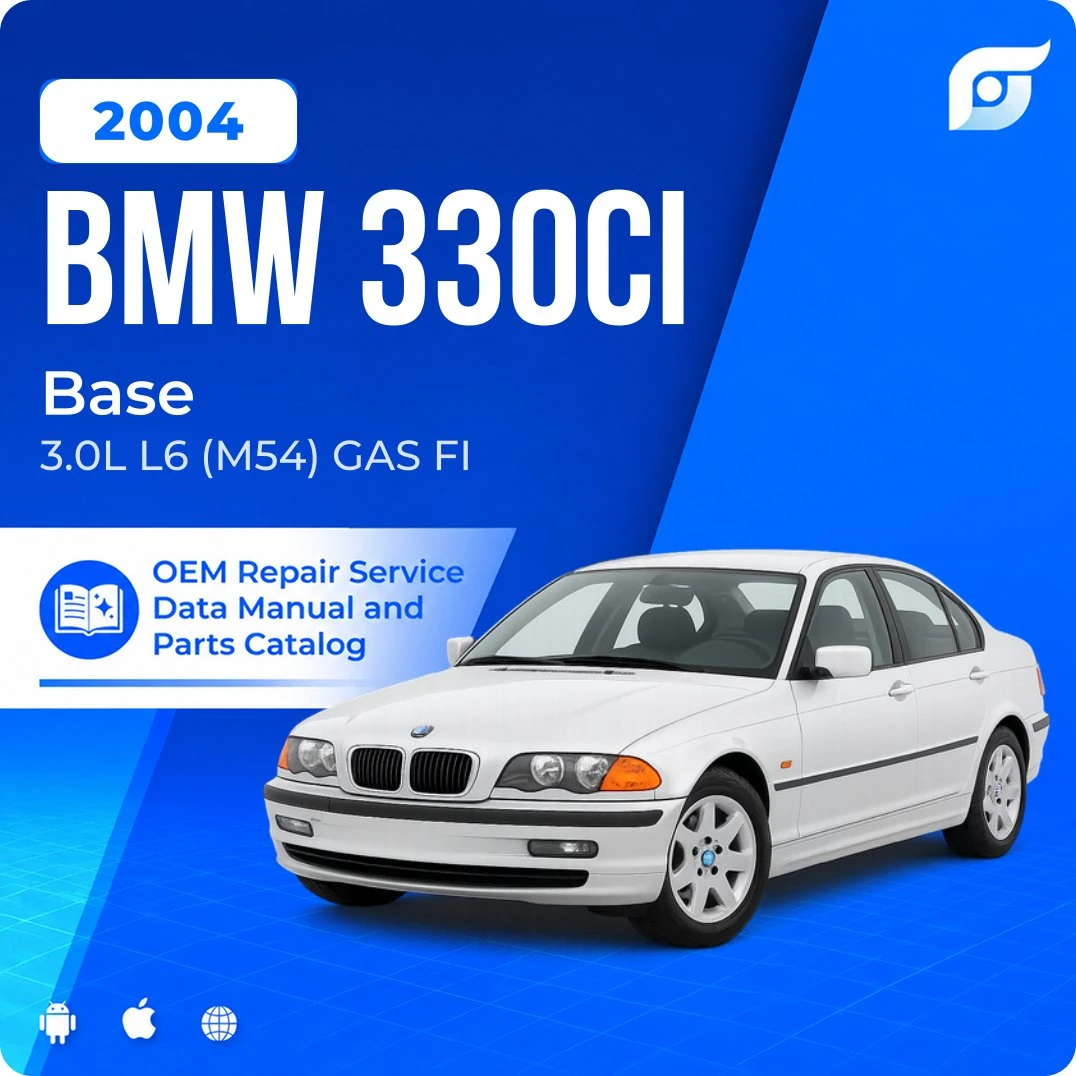 2004 BMW 330Ci Base - OEM Repair Service Manual