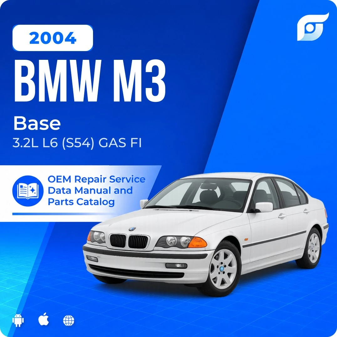2004 BMW M3 Base - OEM Repair Service Manual