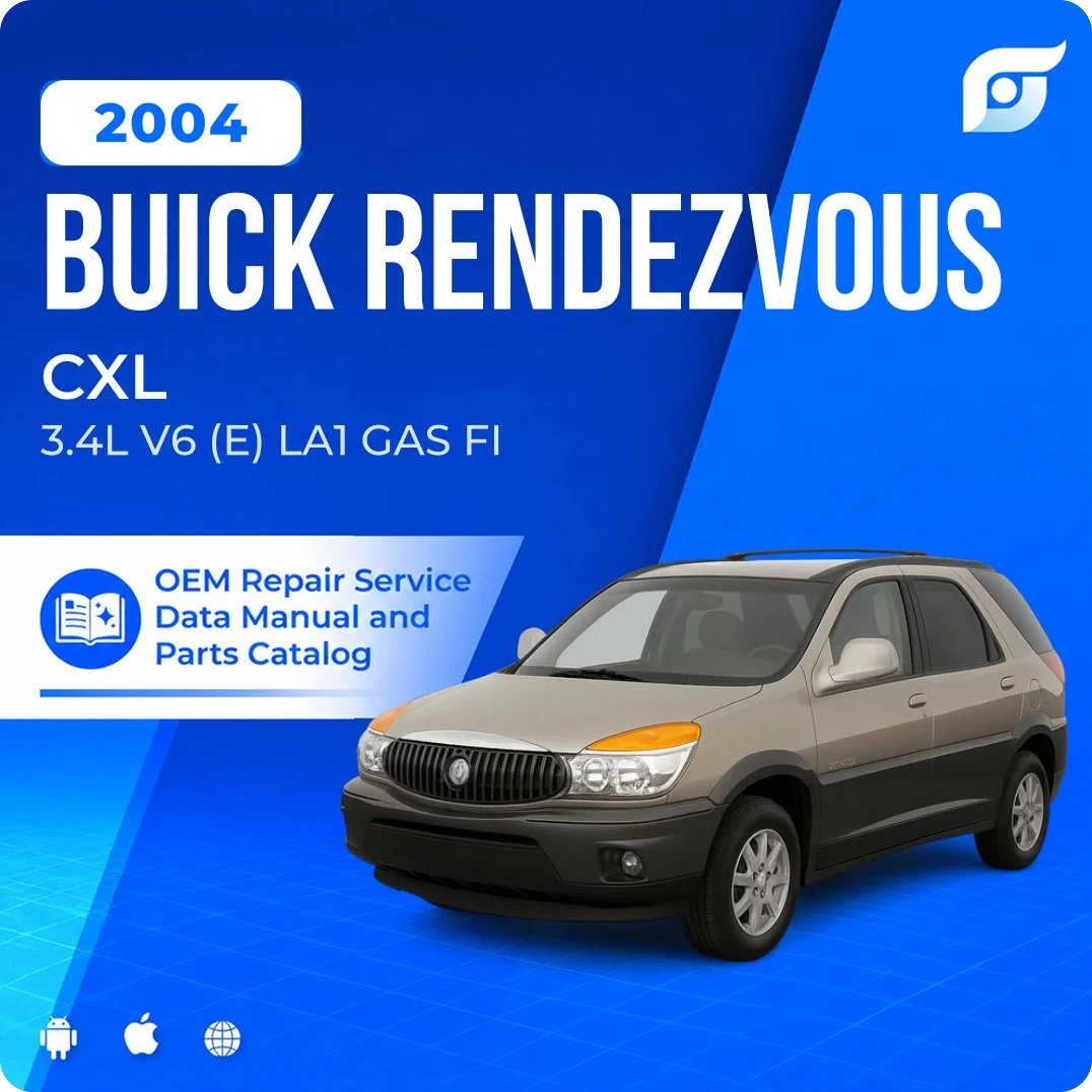 2004 Buick Rendezvous CXL - OEM Repair Service Manual