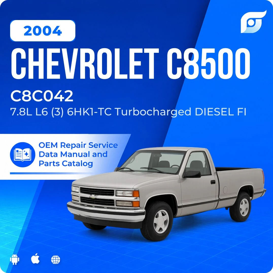 2004 Chevrolet C8500 C8C042 - OEM Repair Service Manual