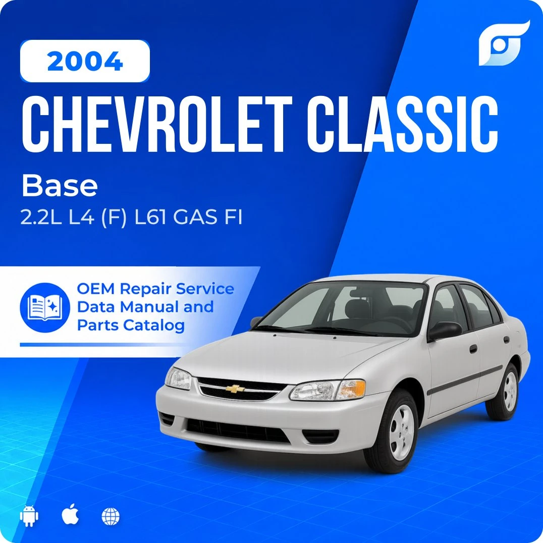 2004 Chevrolet Classic Base - OEM Repair Service Manual
