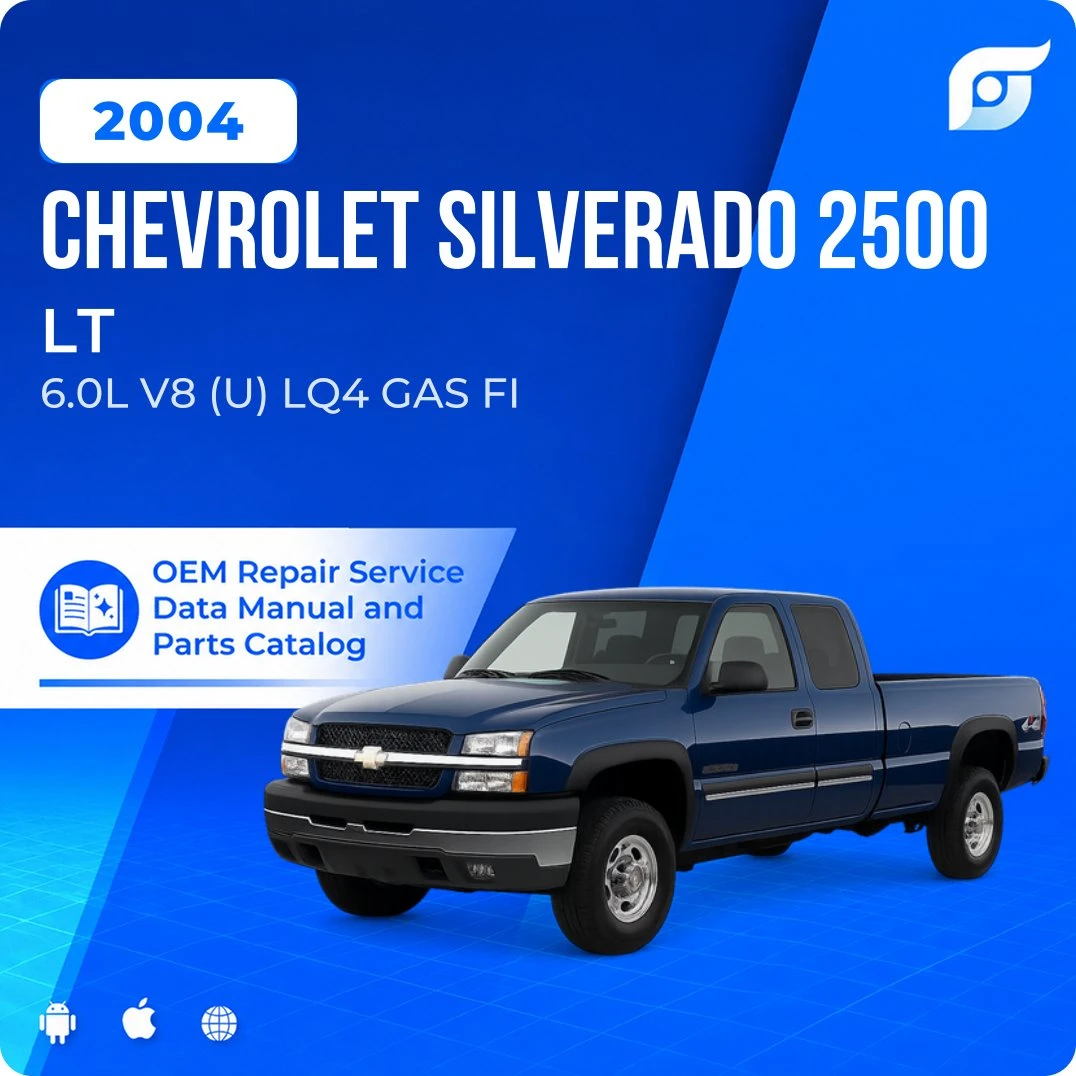 2004 Chevrolet Silverado 2500 LT - OEM Repair Service Manual