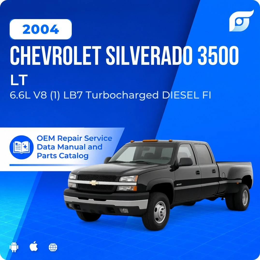 2004 Chevrolet Silverado 3500 LT - OEM Repair Service Manual