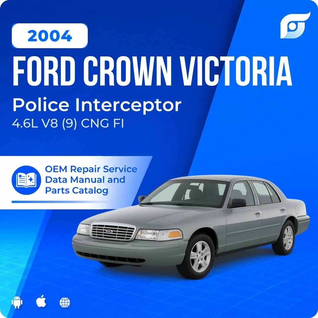 2004 Ford Crown Victoria Police Interceptor - OEM Repair Service Manual